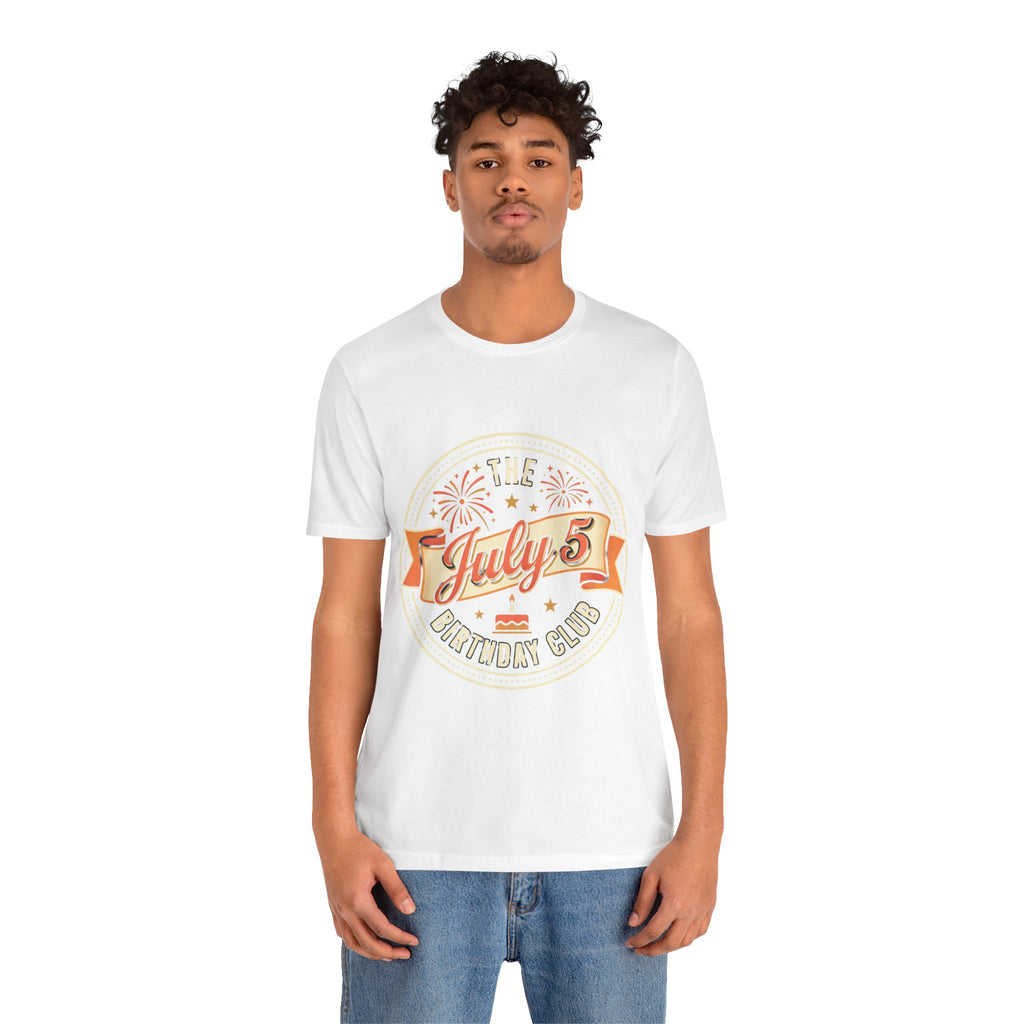 July 5th Birthday Club T-Shirt — Retro Fireworks Celebration Tee