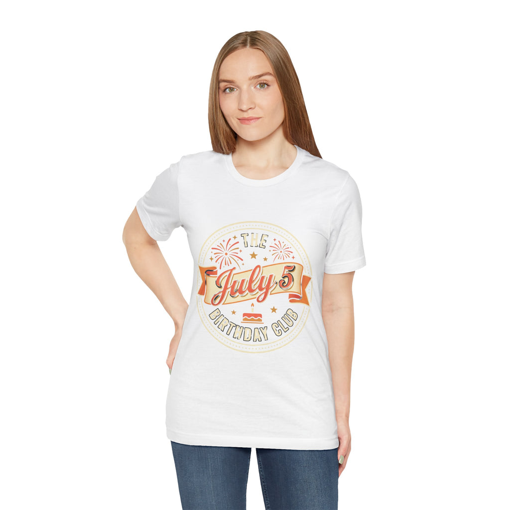 July 5th Birthday Club T-Shirt — Retro Fireworks Celebration Tee