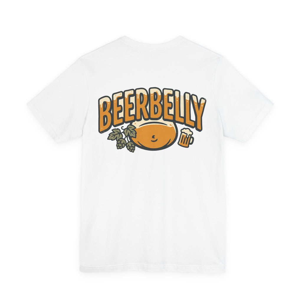 Funny Graphic Tee — “Did you ever wish there was a disease that only killed idiots?” / Beerbelly Back Print